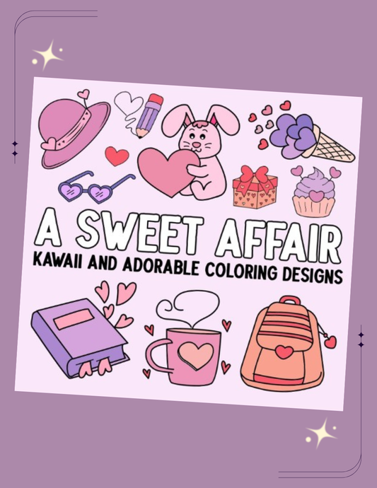 A Sweet Affair: Kawaii and Adorable Coloring Designs