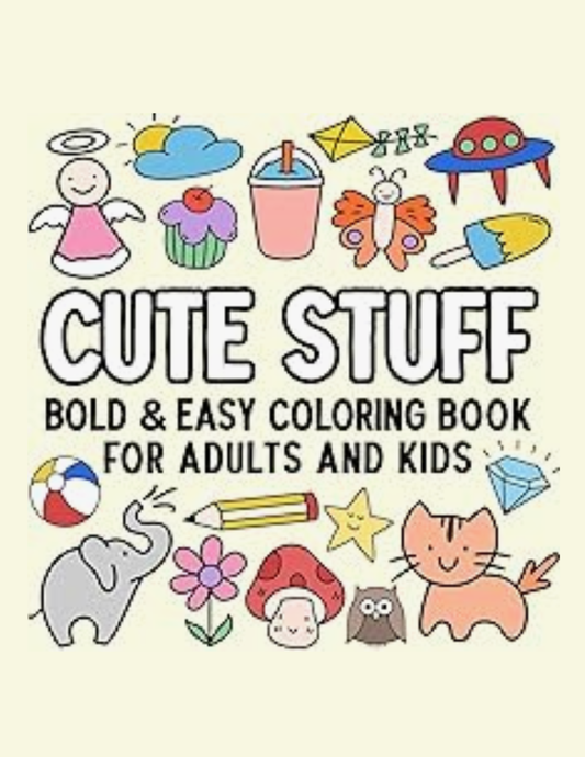 Digital Cute Stuff Bold and Easy Coloring Book 50 Printable Coloring Pages