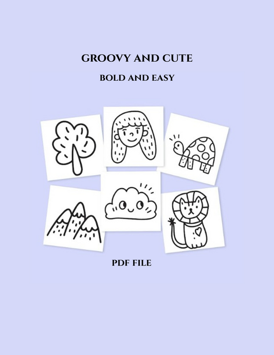 Groovy and Cute: 6 Bold and Easy Coloring for Adults and Kids