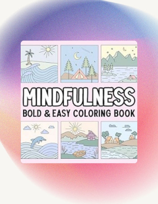 Mindfulness Bold and Easy Coloring Book