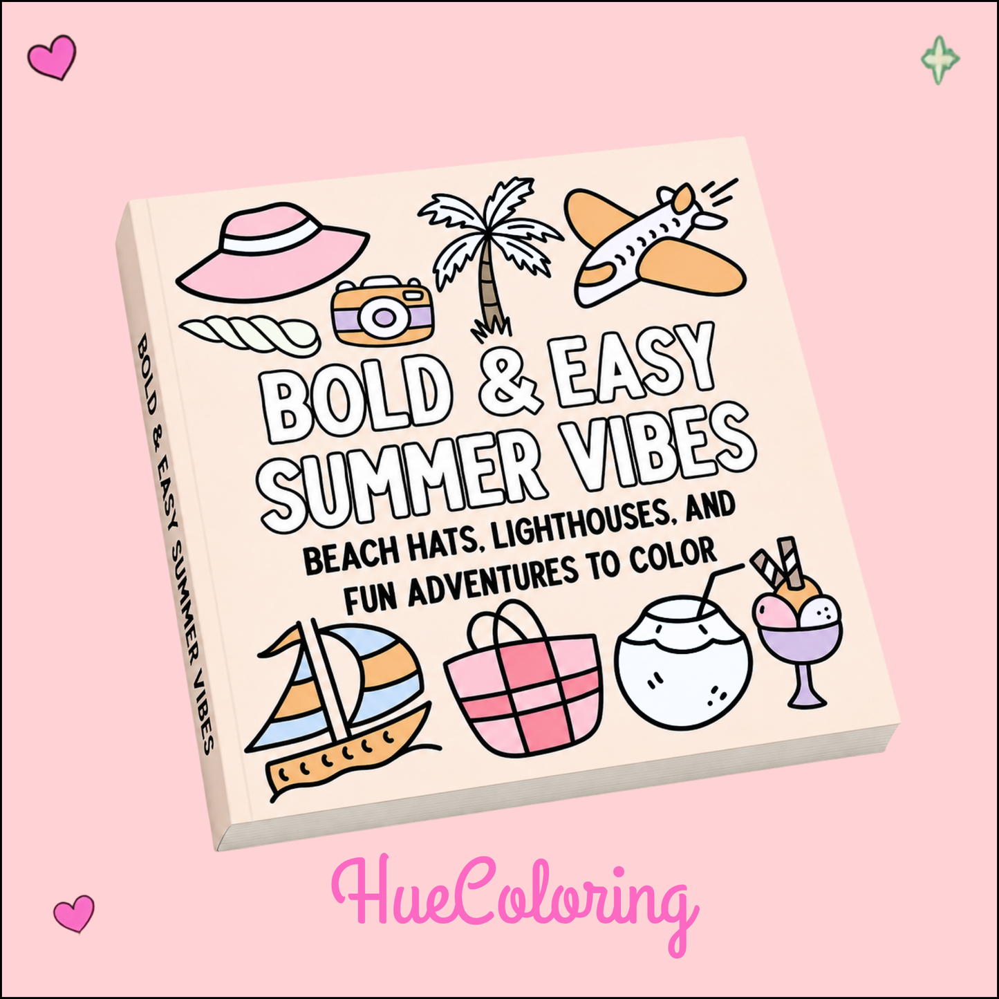 Bold and Easy Summer Vibes: Beach Hats, Lighthouses, and Fun Adventures to Color