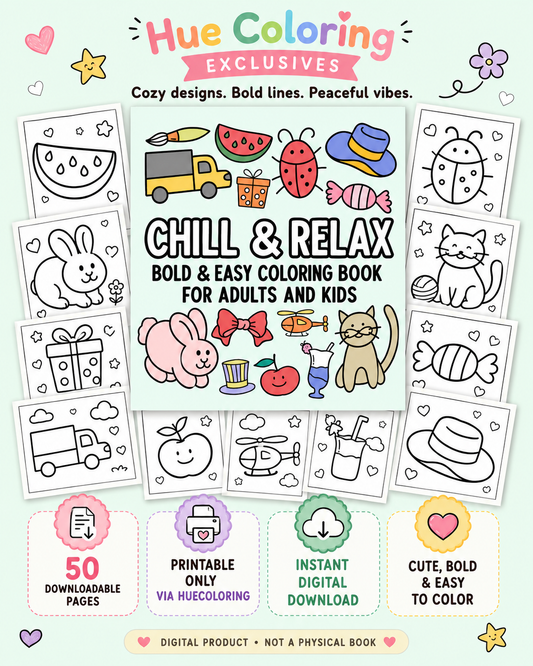Digital Chill and Relax 50 Printable Bold and Easy Coloring Pages