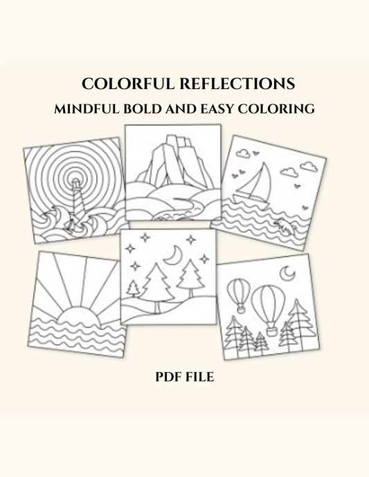 Colorful Reflections 6 Mindful Bold and Easy Coloring Pages