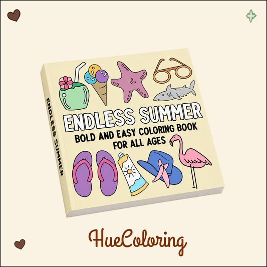 Endless Summer: Bold and Easy Coloring Book for All Ages