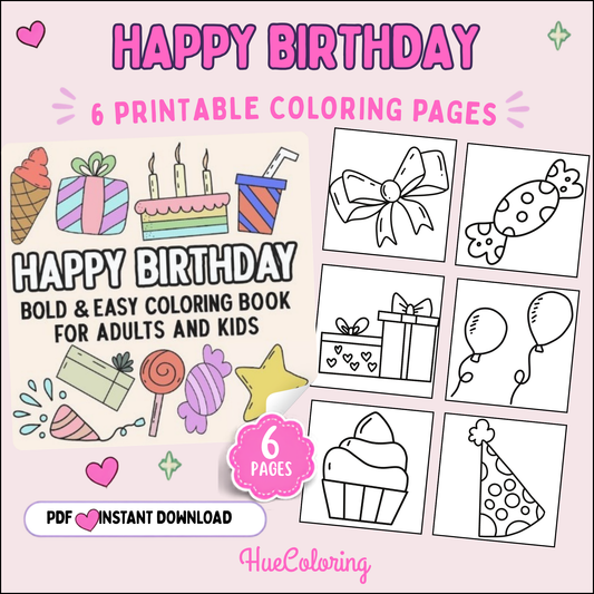 Happy Birthday 6 Downloadable Bold and Easy Coloring Pages