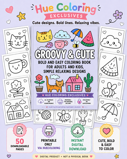 Digital Groovy and Cute: Bold and Easy Coloring for Adults and Kids, 50 Simple Relaxing Designs