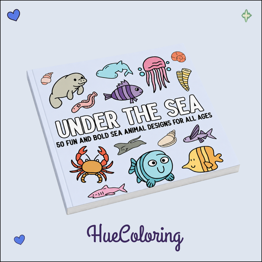 Under the Sea: 50 Fun and Bold Sea Animal Designs for All Ages